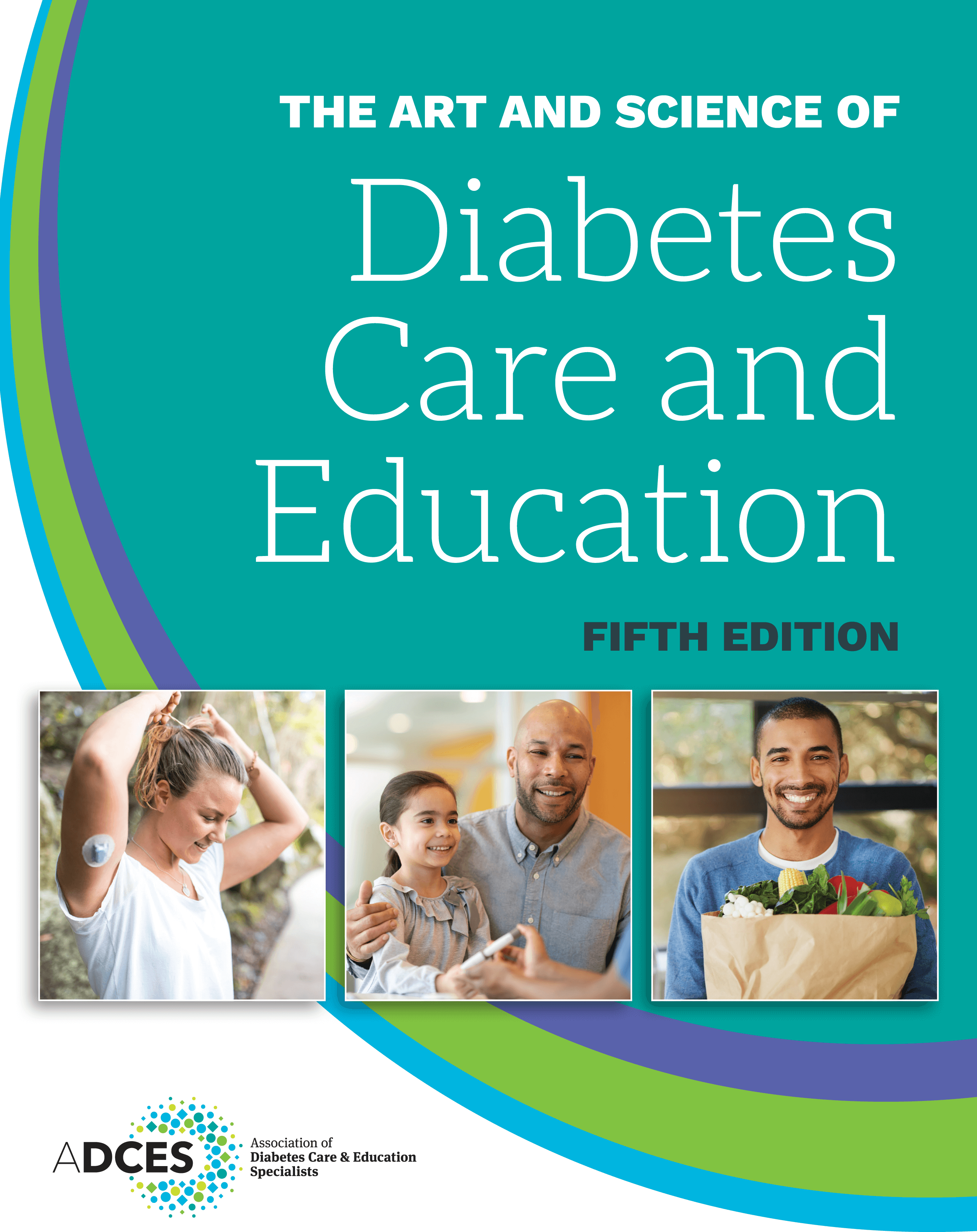 ADCES The Art and Science of Diabetes Care and Education, 5th Edition